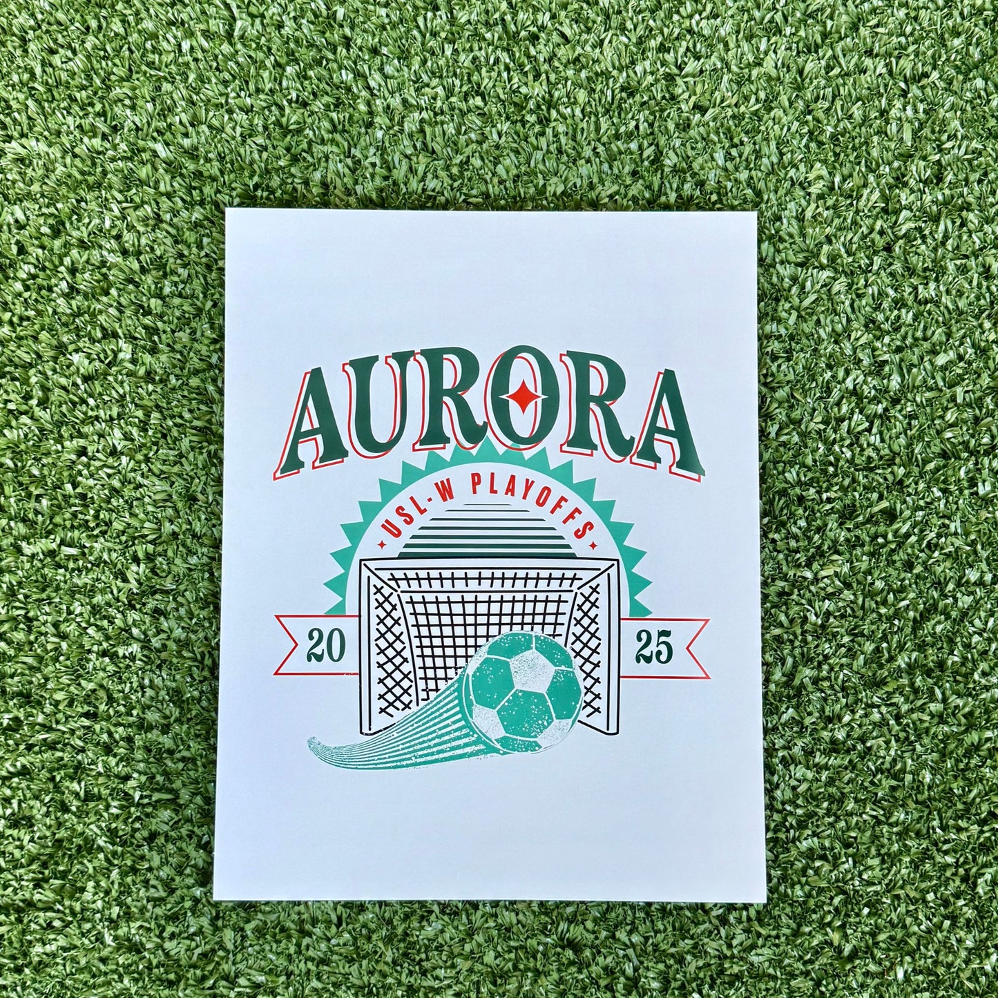 Poster with 'Aurora' and USL-W Playoff 2025 text with soccer ball in a net